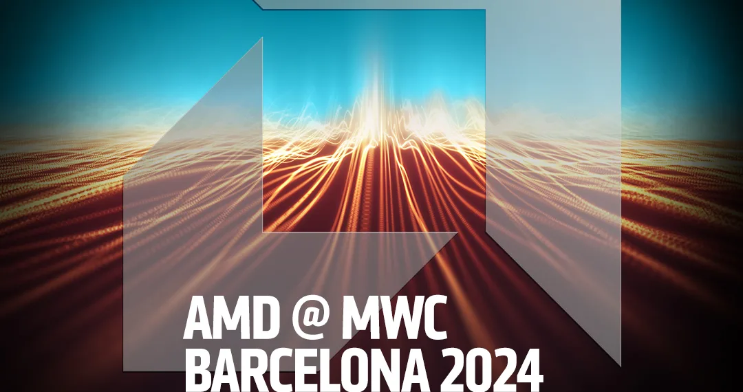 AMD amplifies Telecom Collaborations and Unveils Cutting-Edge 5G, 6G, vRAN, OpenRAN Innovations at MWC 2024