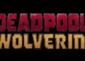 trailer breakdown of Wolverine and Deadpool 