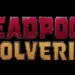 trailer breakdown of Wolverine and Deadpool