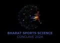 Elevating Indian Sports: Bharat Sports Science Conclave 2024 Sets the Stage for Athletic Excellence
