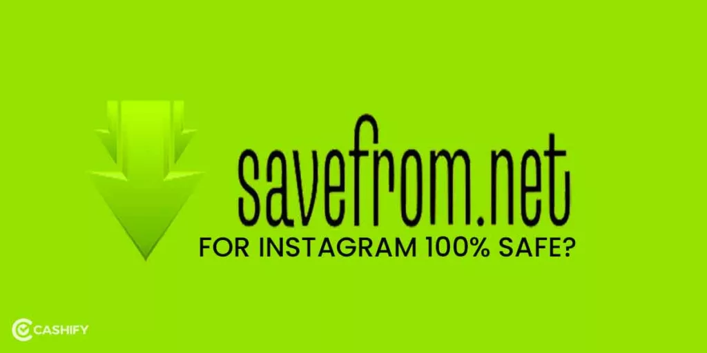Is SaveFrom Net For Instagram 100 Safe How to Save from Net Download: A Step-by-Step Guide in 2024 (April 29)