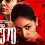 Article 370 Box Office Collection: Get A Brief Update on Yami Gautam’s Power-pack Action Drama Film