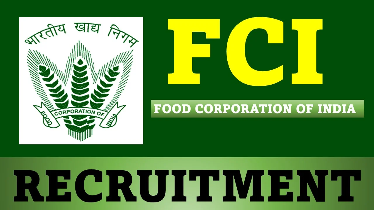 Food Corporation of India: A Complete Guide for Recruitment 2024