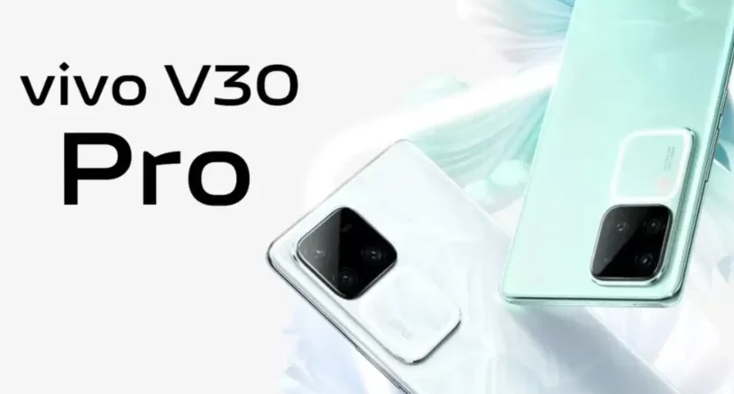 Vivo V30 and V30 Pro