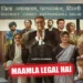 Maamla Legal Hai OTT Release Date