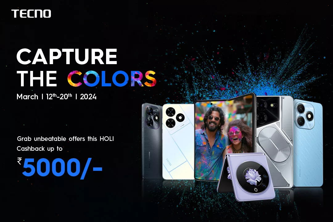 Celebrate Holi with TECNO's Colourful Deals on Smartphones