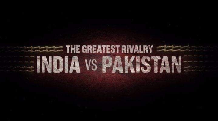 The Greatest Rivalry: India vs Pakistan Documentary First Look Teaser Announced! WATCH