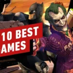 The Best DC Games Of All Time As Of 2024