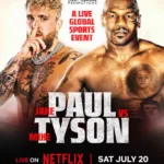 Netflix to Stream Jake Paul vs Mike Tyson Live Fight on July 20