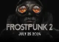 Frostpunk 2 launch date