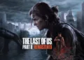 The Last of Us Part II Remastered PC