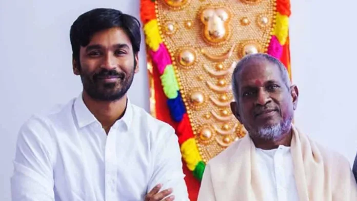 ilayaraja-dhanush Dhanush to Star in the Biopic of Ilayaraja, Shooting Set for Next Year