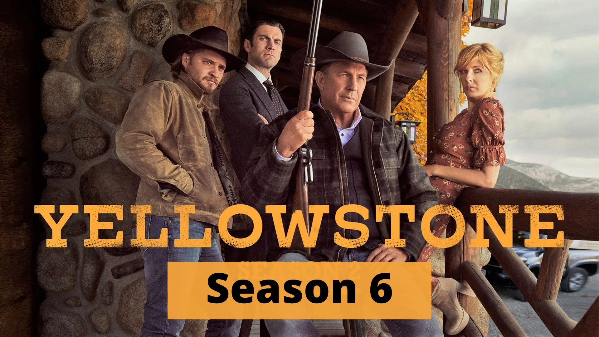 Yellowstone Season 6: Get All of the Latest Updates on the Sequel series