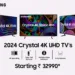 Samsung Unveils 2024 Crystal 4K TV Series: Elevating Home Entertainment with Cutting-Edge Features