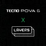 TECNO x Layers Collaboration Unveils Exclusive Mobile Skins for POVA 6 Pro 5G