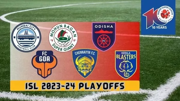 ISL 2023-24 Playoffs: How Many Teams Secured Their Spots