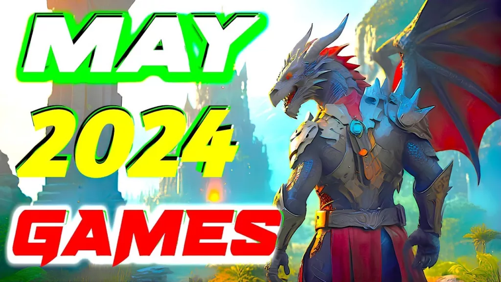 Hot and New Games Releases for May 2024