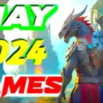 The Hot and New Games Releases for May 2024