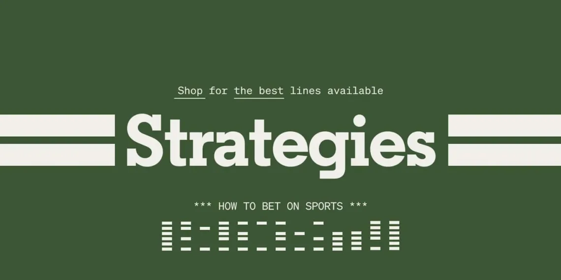 Betting Strategies
