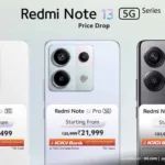 The entire Redmi Note 13 Series lineup’s pricing slashed!