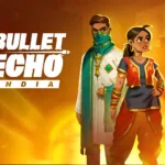 Bullet Echo India Officially Launches: A New Era in Mobile Gaming for Indian Players