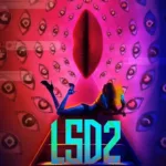 Love Sex Aur Dhokha 2 Release Date, Plot, Cast, and Expectation