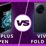Vivo X Fold 3 Pro vs OnePlus Open: A Quick Comparison