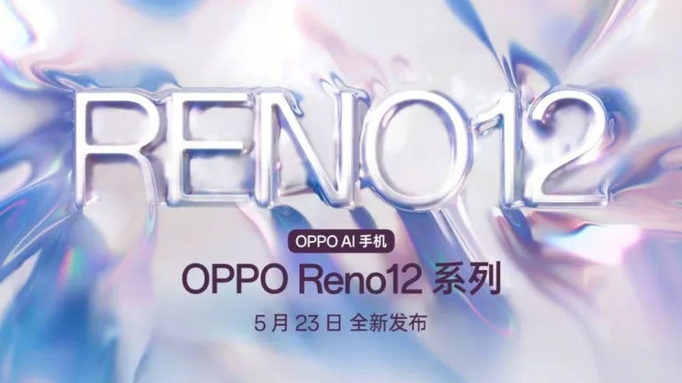 Oppo Reno 12 Series and Oppo Enco Air 4 Pro Set to Launch on May 23, 2024 in China
