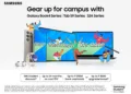 Samsung’s ‘Back to Campus’ Campaign: Unveiling Exciting Offers on Galaxy Devices
