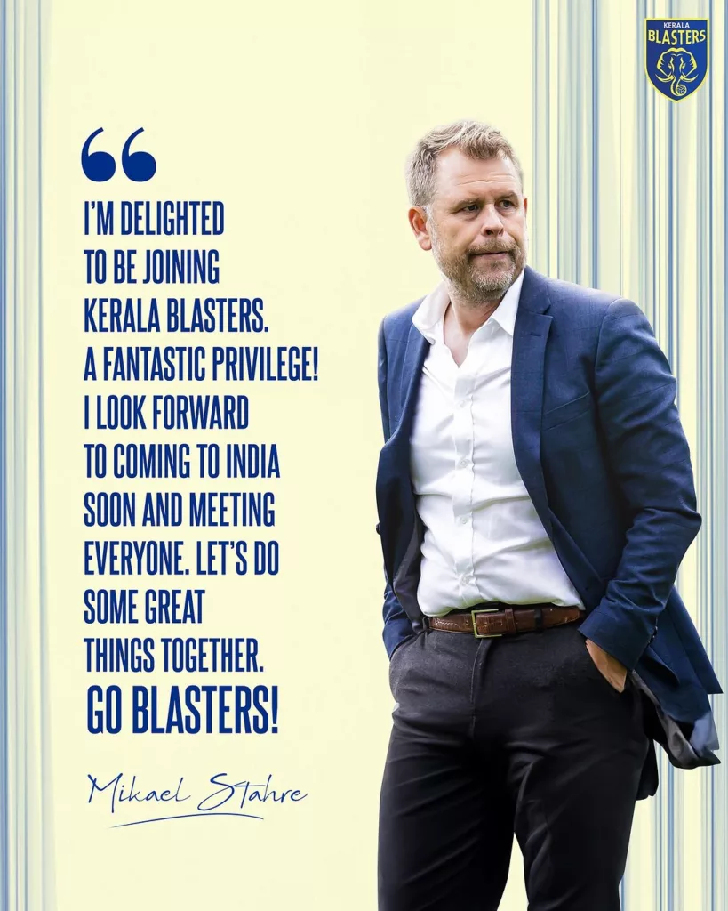 On the same page and looking forward to doing great things together @mikael.stahre KBFC KeralaBlasters @indiansuperleague Mikael Stahre: Everything You Need to Know About Kerala Blasters FC's New Head Coach, His Coaching Style, and Focus on Youth Development