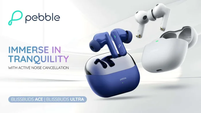 Pebble BlissBuds Ultra and BlissBuds Ace Pebble