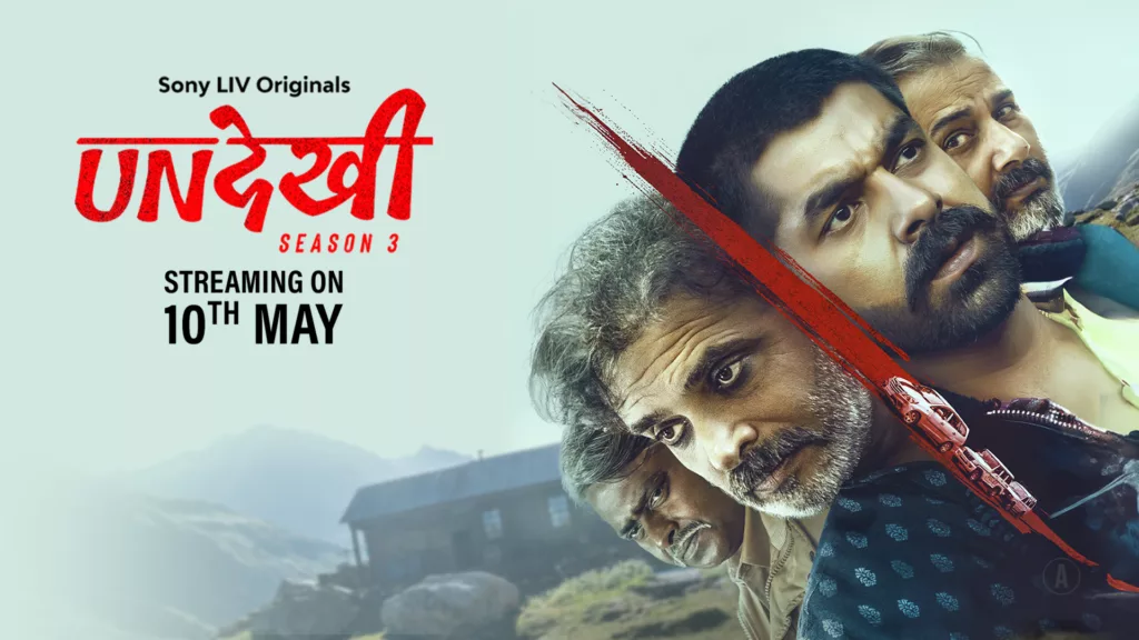 Undekhi TV Series 2020–2024 Image Credits SonyLIV Don't Know What To Watch? Top 7 OTT Recommendations For The Weekend