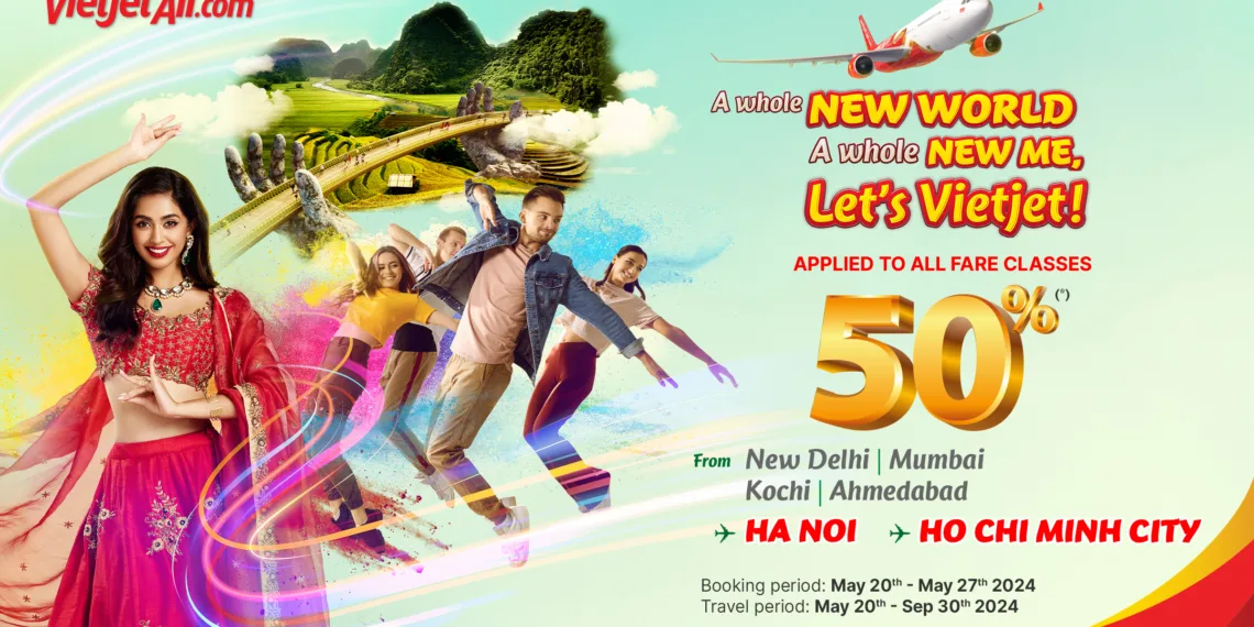 Vietjet Announces Massive 50% Discount on India-Vietnam Flights and Exciting Lucky Draw Prizes