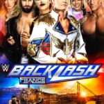 Where and How To Watch WWE Backlash France 2024 in India? Streaming Details Inside!