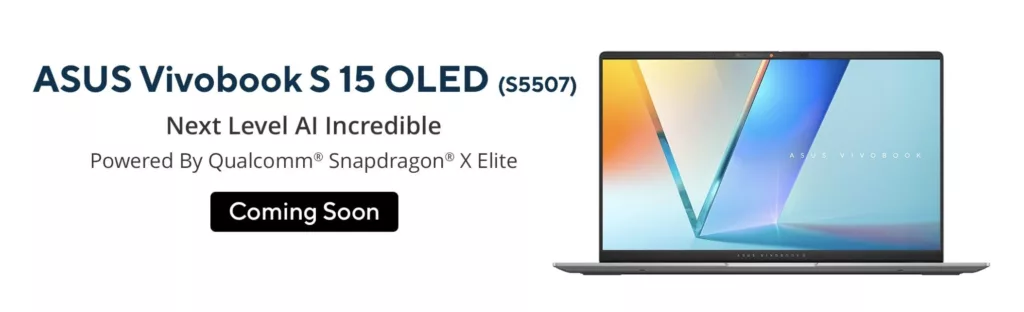 image 18 63 Asus Vivobook S 15 with Snapdragon X-Series processors is launching soon in India