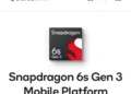 Qualcomm Unveils the Snapdragon 6s Gen 3 Chipset: A Leap in Mobile Technology