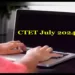 CBSE CTET July 2024 Results Announced: Check your scores now at ctet.nic.in Now!