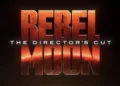 Zack Snyder's 'Rebel Moon' Director's Cut: A Galactic Saga Unleashed