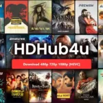 HDHub4U Hindi Movie, Web Series, Hollywood Streaming Guide