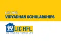 LIC HFL Vidyadhan Scholarship