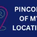 How to Find My Current Location Pin Code Easily