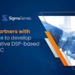 Revolutionizing Touch Technology: Tessolve and SigmaSense’s Game-Changing Collaboration