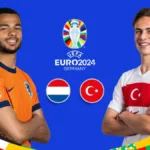 Euro 2024 Quarter-Final: Netherlands vs Turkey – Preview & Prediction | When and Where to Watch the Match LIVE in India?