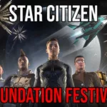 Explore the Vastness of Space for Free: Star Citizen’s Foundation Festival Offers Free Trial Until July 19th