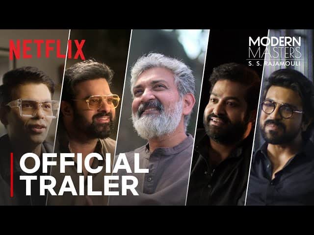 A Cinematic Maestro: SS Rajamouli Unveiled in Netflix’s "Modern Masters"