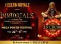 Deltin Royale to host IMMORTALS, India’s Premier Mega Poker Festival