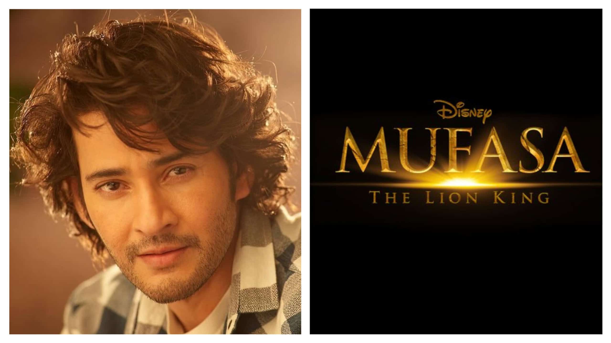 Mahesh Babu Joins Disney’s Mufasa: The Lion King as Voice of Mufasa in Telugu