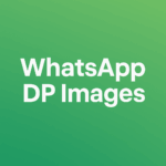 100+ Best WhatsApp DP Images for Your Profile in 2026