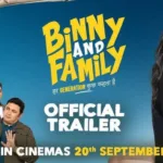 Binny And Family Trailer Released: Anjini Dhawan’s Debut Unveils a Heartfelt Tale of Generation Gap with Pankaj Kapur