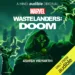 Marvel Entertainment And Audible Reveal Season Trailer For Marvel’s Wastelanders Doom